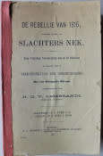 `SLACHTERS NEK 1815` DE REBELLIE VAN 1815 ALGEMEEN BEKEND ALS SLACHTERS NEK