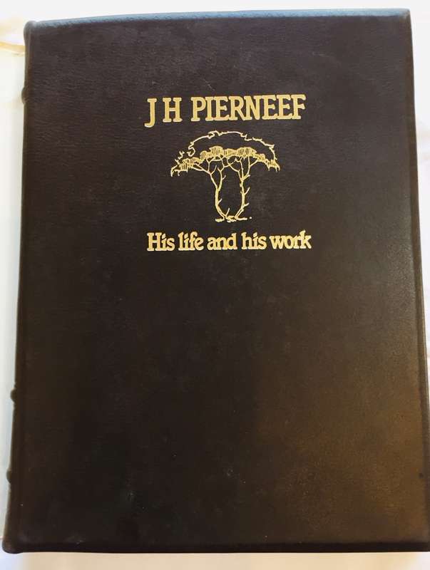 RARE!! DELUXE `JH PIERNEEF - HIS LIFE AND HIS WORK` BY PG NEL DELUXE-NUMBERED LEATHERBOUND EDITION