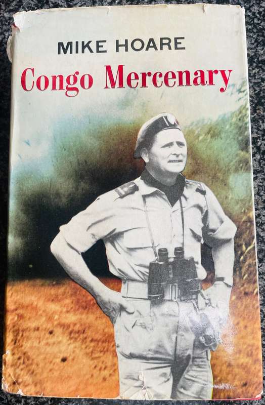SIGNED! `CONGO MERCENARY` MIKE HOARE