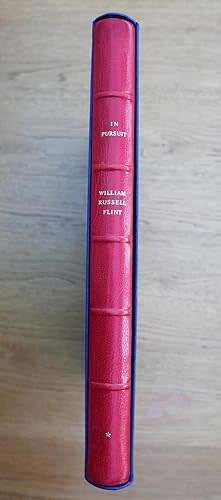 WILLIAM RUSSELL FLINT `AN AUTOBIOGRAPHY - IN PURSUIT` PRIVATELY PRINTED, NUMBERED AND SIGNED!