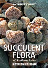 SUCCULENT FLORA OF SOUTHERN AFRICA BY DOREEN COURT