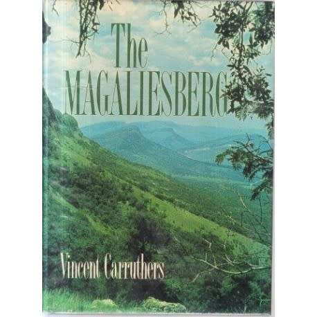 THE MAGALIESBERG BY VINCENT CARRUTHERS