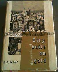 CITY BUILT ON GOLD BY LE NEAME