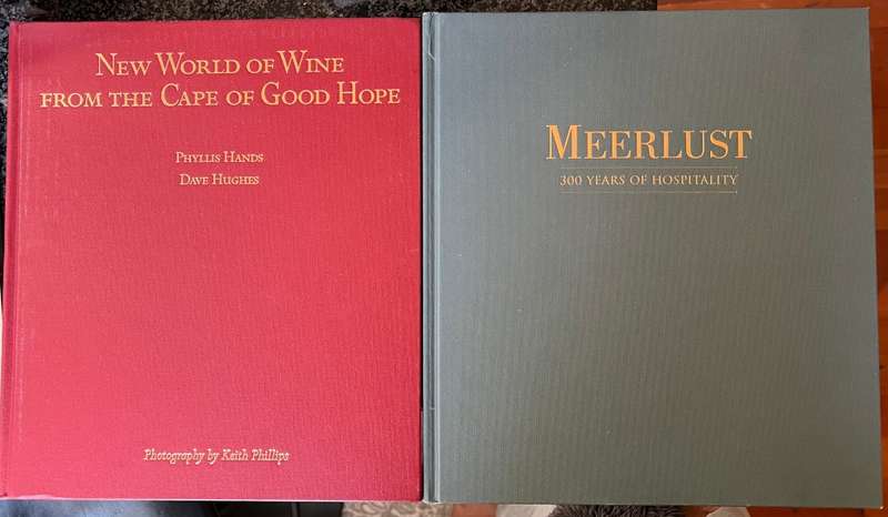 2 BOOKS! MEERLUST: 300 YEARS OF HOSPITALITY & `NEW WORLD OF WINE FROM THE CAPE OF GOOD HOPE`