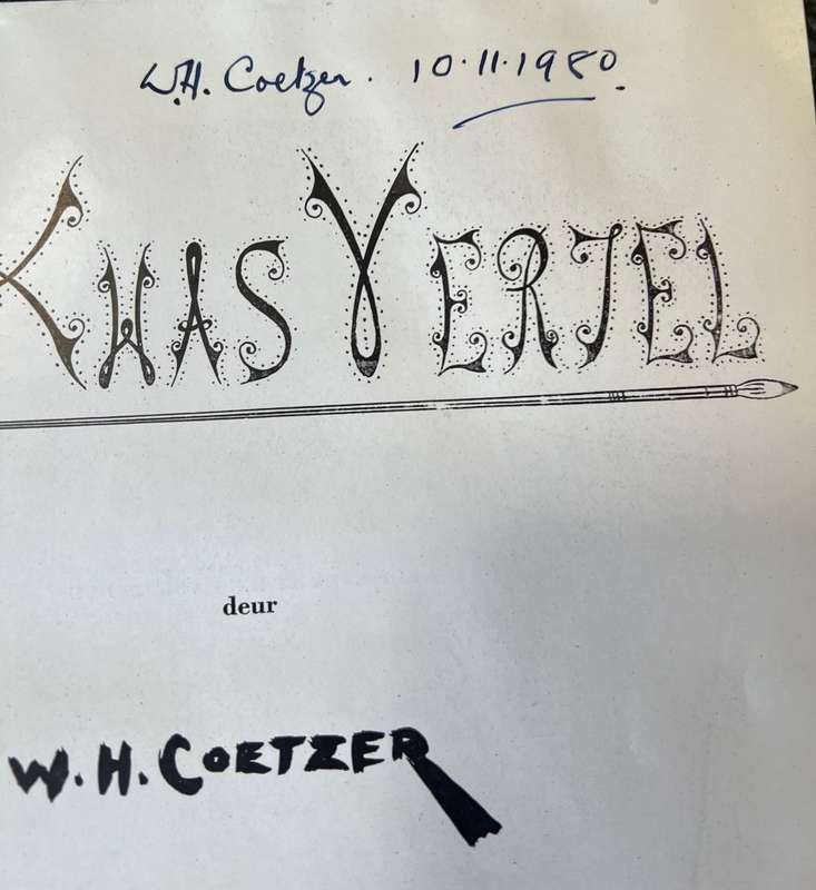SIGNED! MY KWAS VERTEL BY WH COETZER
