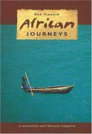 SIGNED! AFRICAN JOURNEYS BY DON PINNOCK