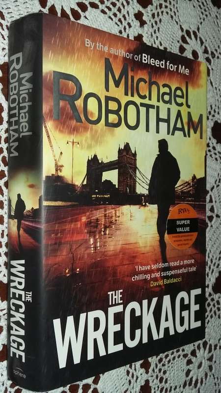 Michael Robotham - The Wreckage