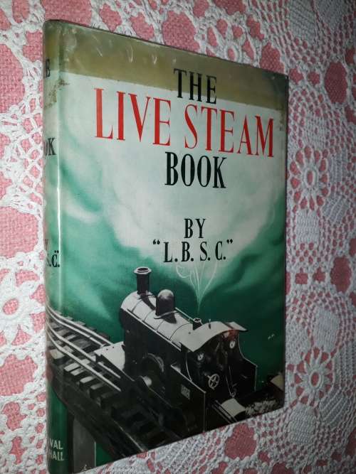 The Live Steam Book   by L.B.S.C.