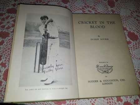 Cricket in the Blood  Dudley Nourse