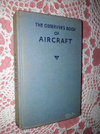 The Observers Book of Aircraft  1957 and 1958 and 1959  All by W Green and G Pollinger