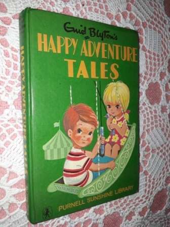 Happy Adventure Tales     Enid Blyton