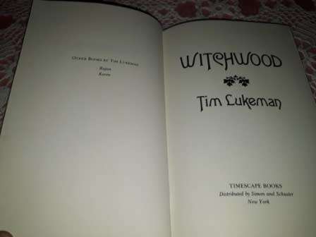 Witchwood   Tim Lukeman