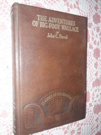 The Adventures of Big-Foot Wallace   John C Duval