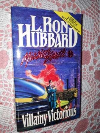 Villainy Victorious  L Ron Hubbard