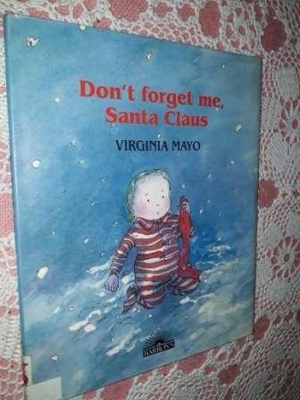 Dont Forget me ,Santa Claus  Virginia Mayo