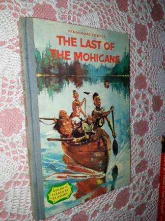 The Last of the Mohicans    Fennimore Cooper