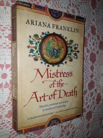 Mistress of the Art of Death   Ariana Franklin
