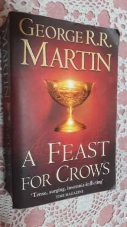 A Feast for Crows  George RR Martin