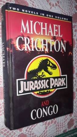 Jurassic Park  &  Congo    Michael Crichton