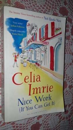 Nice Work ( If you can Get it )       Celia Imrie