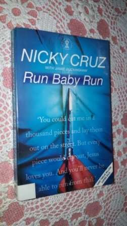 Run Baby Run   Nicky Cruz