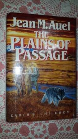 The Plains of Passage   Jean M Auel