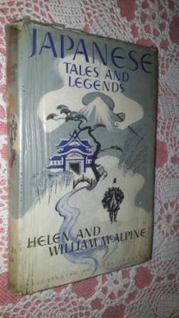 Japanese Tales and Legends         Helen & William McAlpine