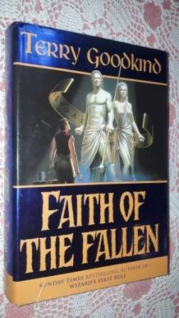 Faith of the Fallen Terry Goodkind