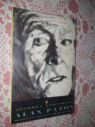 Journey Continued  Alan Paton