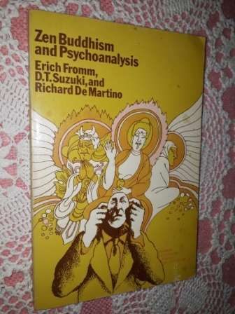 Zen Buddhism And Psychoanalysis    E Fromm, DT Suzuki , R de Martino