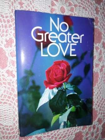 No Greater Love  an Edition of the Living New Testament