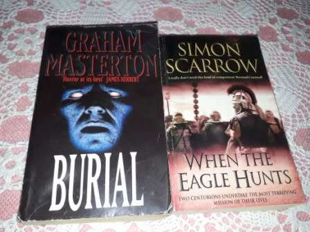 When the Eagle Hunts Simon Scarrow & Burial  Graham Masterton