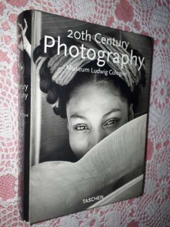 20th Century Photography   Museum Ludwig Cologne  Taschen