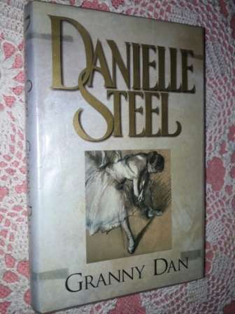 Granny Dan   Danielle Steel