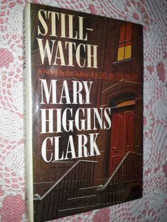 Still watch  Mary Higgins Clark