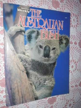 The Australian Bush  .