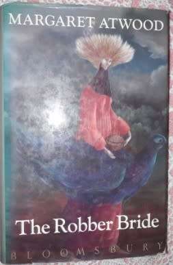 The Robber Bride   Margaret Atwood