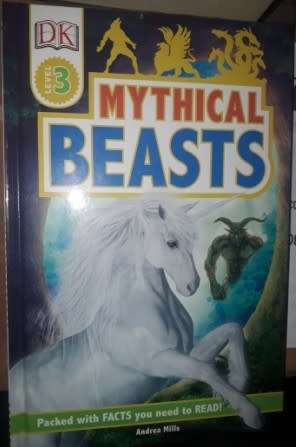 Mythical Beasts   Andrea Mills  DK Level 3
