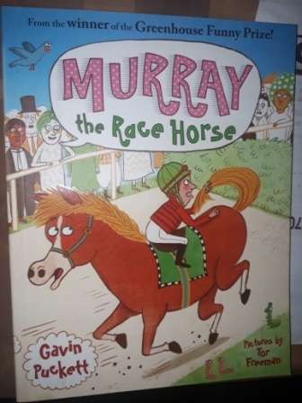 Murray the Race Horse  Gavin Puckett
