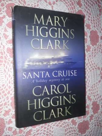 Santa Cruise   Mary H Clark and Carol H Clark