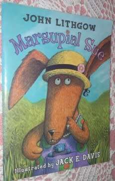3 books Marsupial Sue ,The 12 Dancing Princesses , Tilly`s Rescue
