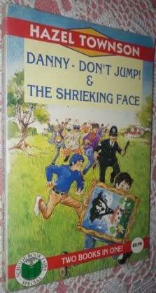 2 books by Hazel Townson Lenny and Jake Adventures and Danny dont Jump and The Shrieking Face