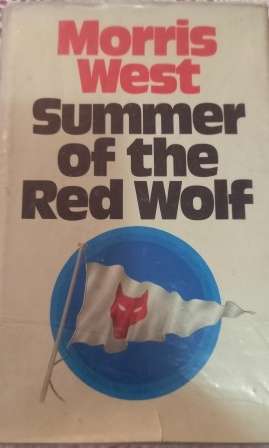 Summer of the Red Wolf    Morris West
