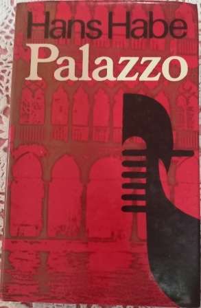 Palazzo    Hans Habe