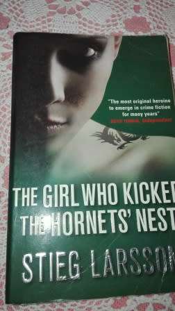 The Girl Who kicked The Hornets Nest Stieg Larsson