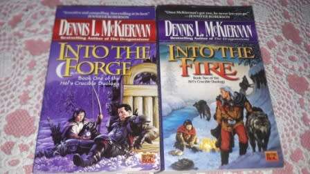 Into the Forge and Into the Fire   Dennis L McKiernan