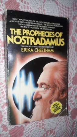 The Prophecies of Nostradamus
