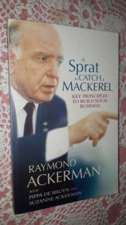 a Sprat to Catch a Mackerel Raymond Ackerman