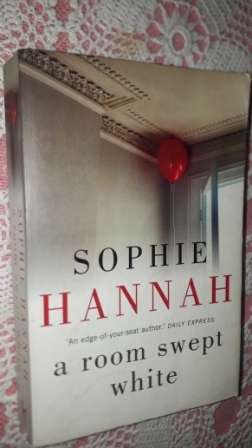 a Room Swept White Sophie Hannah