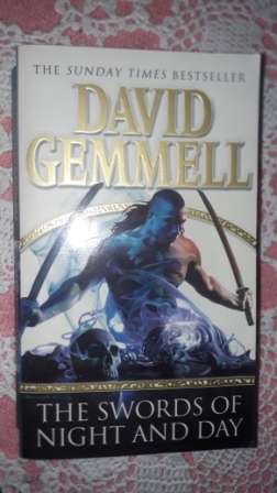 The Swords of Night and Day     David Gemmell